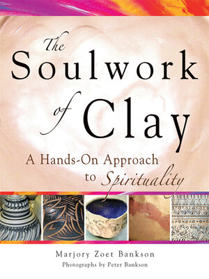 cover image of Soulwork of Clay